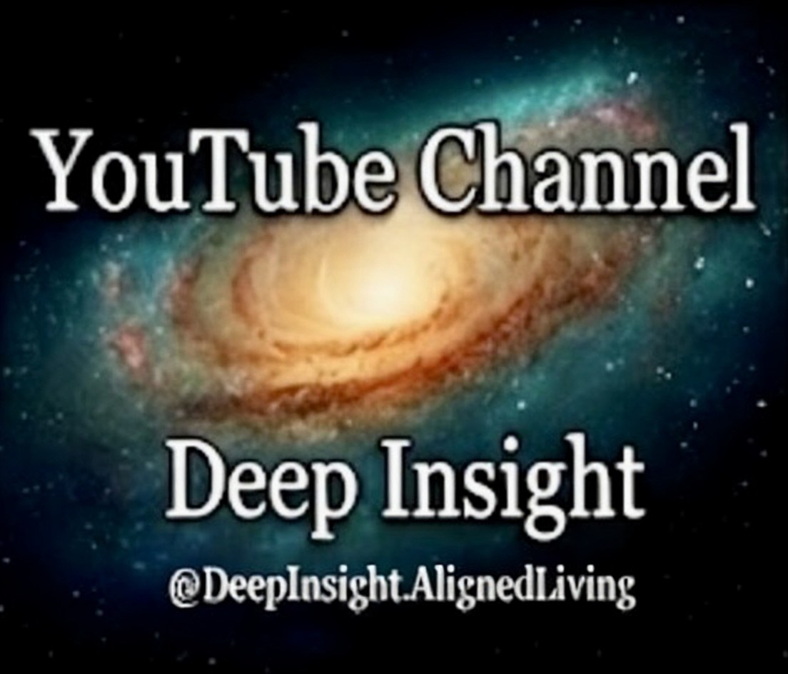YouTube Channel — Deep Insight (@DeepInsight.AlignedLiving)